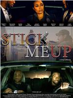 Stick Me Up