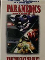Paramedics III在线观看和下载