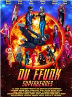 Du Ffunk Superheroes