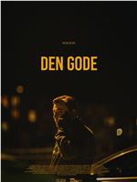 Den gode在线观看