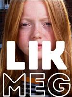 Lik meg在线观看