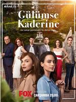 Gülümse Kaderine在线观看