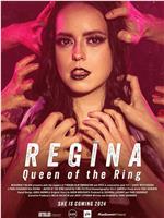 Regina - Kuningattaren kehä在线观看