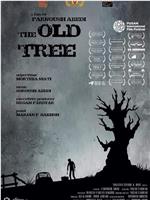 The Old Tree在线观看