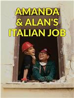Amanda & Alan's Italian Job Season 1在线观看