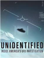 不明身份：美国不明飞行物调查内幕 第一季在线观看