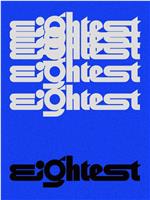 Eightest THE NEW SIX在线观看