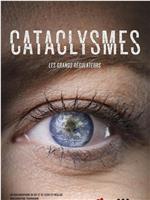 Cataclysmes, les grands régulateurs Season 1