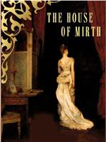 The House of Mirth