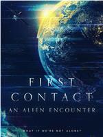 First Contact: An Alien Encounter