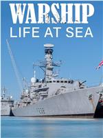 Warship: Life at Sea Season 2在线观看