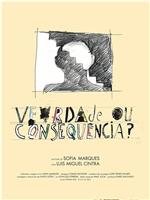 Verdade ou Consequência?在线观看