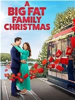 A Big Fat Family Christmas在线观看和下载