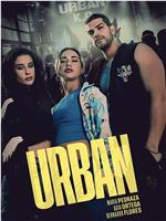 Urban. La vida es nuestra在线观看