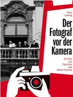 Der Fotograf vor der Kamera在线观看和下载