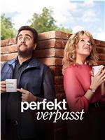 Perfekt Verpasst在线观看