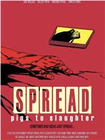 Spread: Pigs to Slaughter