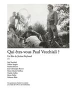 Qui êtes-vous Paul Vecchiali?