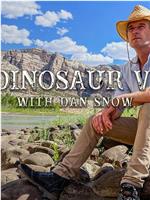 Into Dinosaur Valley with Dan Snow