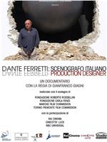 Dante Ferretti: Scenografo italiano在线观看