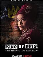 King of Boys: The Return of the King在线观看