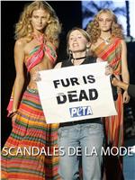 Scandales de la Mode在线观看