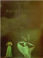 Ballet Libella在线观看和下载