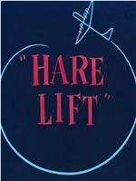 Hare Lift