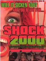 Shock 2000: Snuff Perversions Part II在线观看