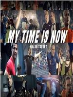 My Time is Now