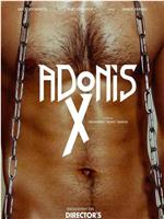 Adonis X在线观看和下载