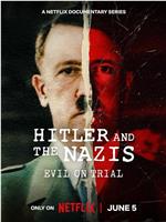 希特勒与纳粹：恶行审判在线观看