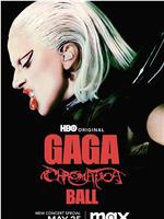 Lady Gaga：神彩巡回演唱会在线观看