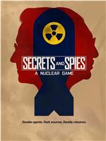 秘密与间谍：核游戏在线观看和下载