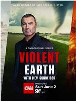 Violent Earth with Liev Schreiber Season 1