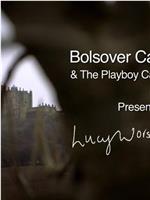 Bolsover Castle & the Playboy Cavalier在线观看