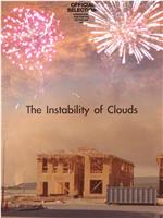 The Instability of Clouds在线观看和下载