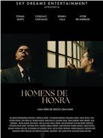 Homens de Honra在线观看和下载