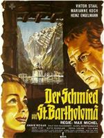 Der Schmied von St. Bartholomae在线观看和下载