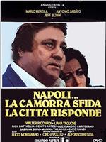 Napoli... la camorra sfida, la città risponde