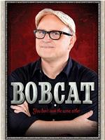 Bobcat Goldthwait: You Don't Look the Same Either