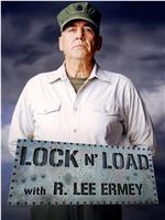 Lock 'N Load with R. Lee Ermey Season 1在线观看和下载