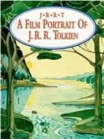 A Film Portrait of J.R.R. Tolkien在线观看和下载