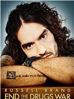 Russell Brand: End the Drugs War在线观看