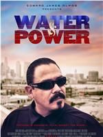 Water & Power在线观看和下载