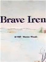 Brave Irene在线观看和下载