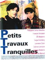 Petits travaux tranquilles在线观看和下载