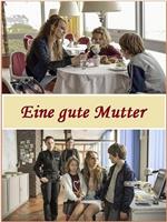 Eine gute Mutter