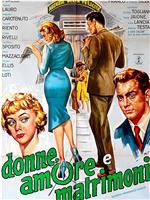 Donne, amore e matrimoni在线观看和下载