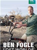 Ben Fogle's Lost Worlds Season 1